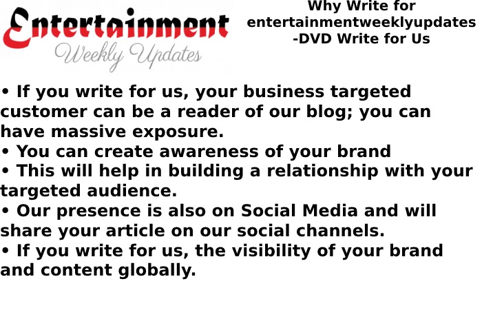 Why Write for Entertainment Weekly Updates DVD WRITE FOR US