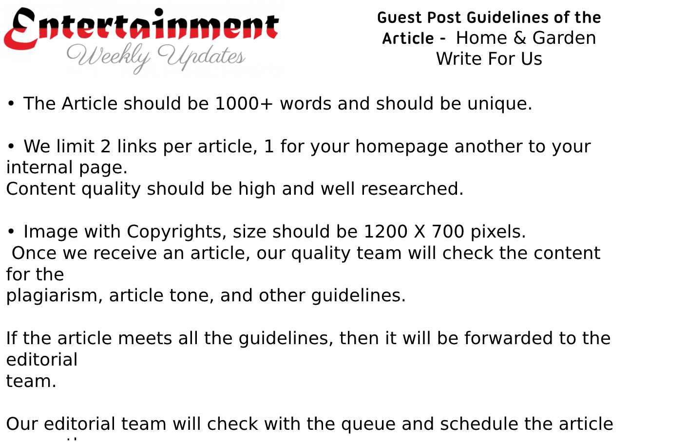 Guideline of article -- Home & Garden Write For Us