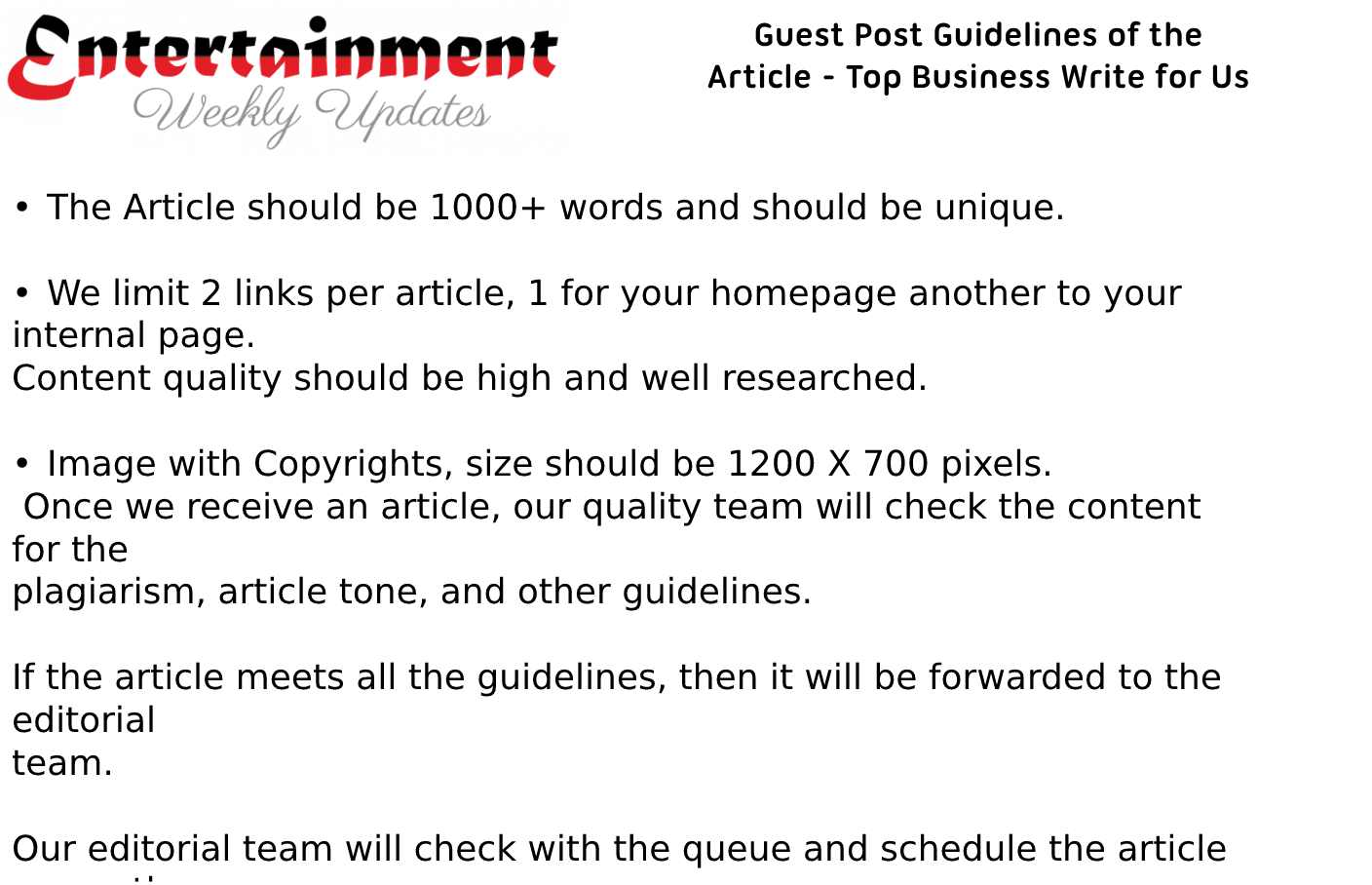 Guidelines of the Article – Top Business Write for Us