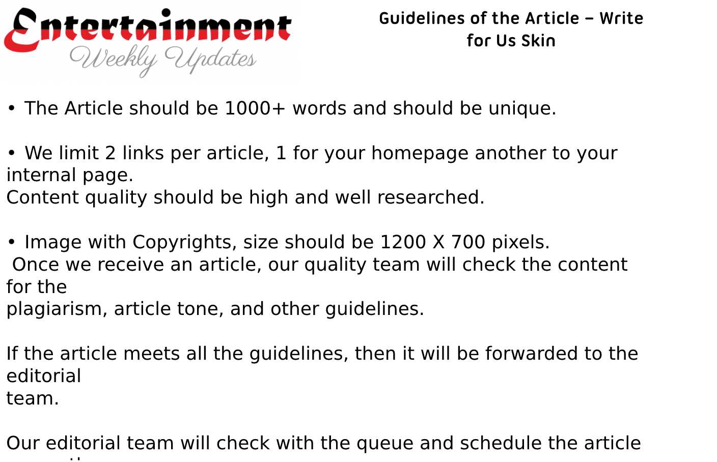 Guidelines of the Article – Write for Us Skin