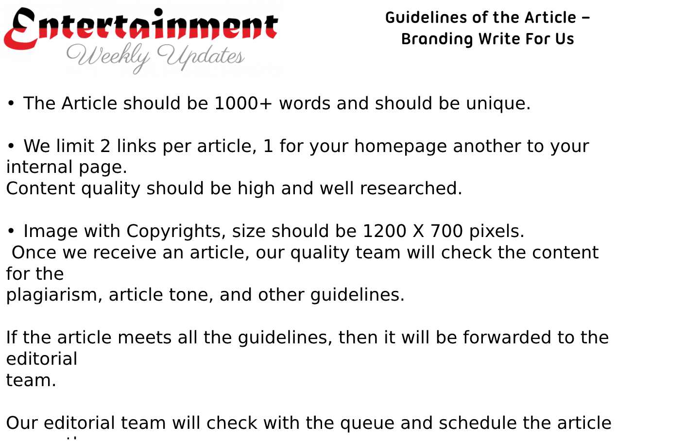 Guidelines of the Article – Branding Write For Us