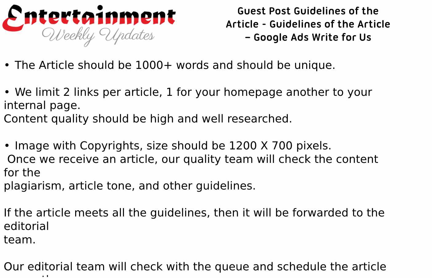 Guidelines of the Article – Google Ads Write for Us