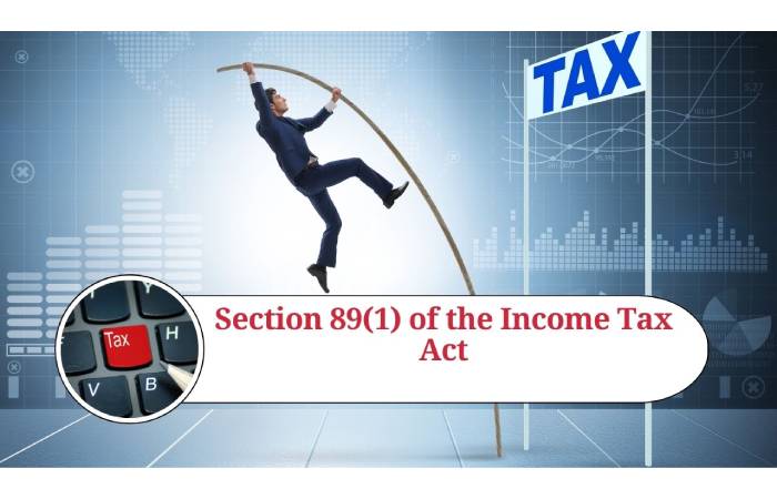 Income Claimed For Relief From Taxation U/S 89a